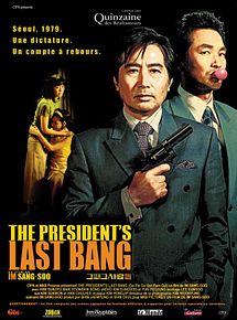 Affiche de The President's Last Bang, film à voir en streaming sur Pygargue
