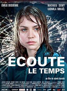 Affiche de Ecoute le temps, film à voir en streaming sur Pygargue