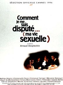 Affiche de Comment je me suis disputé... (ma vie sexuelle), film à voir en streaming sur Pygargue