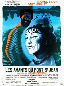 Affiche de Les Amants du pont Saint-Jean, film à voir en streaming sur Pygargue