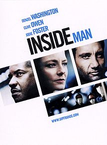 Affiche de Inside Man - l'homme de l'intérieur, film à voir en streaming sur Pygargue