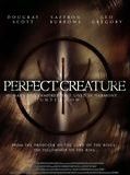 Affiche de Perfect Creature, film à voir en streaming sur Pygargue