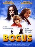 Affiche de Bogus, film à voir en streaming sur Pygargue