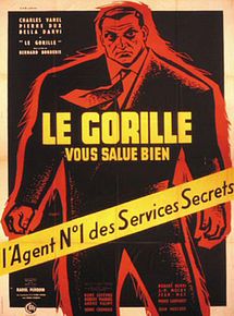 Affiche de Le Gorille vous salue bien, film à voir en streaming sur Pygargue