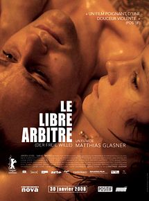 Affiche de Le Libre arbitre, film à voir en streaming sur Pygargue