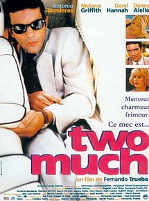 Affiche de Two Much, film à voir en streaming sur Pygargue