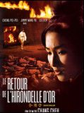 Affiche de Le Retour de l'hirondelle d'or, film à voir en streaming sur Pygargue