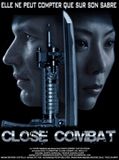 Affiche de Close combat, film à voir en streaming sur Pygargue