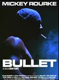 Affiche de Bullet, film à voir en streaming sur Pygargue