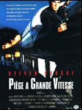 Affiche de Piège à grande vitesse, film à voir en streaming sur Pygargue