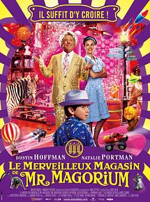 Affiche de Le Merveilleux magasin de Mr Magorium, film à voir en streaming sur Pygargue
