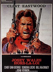Affiche de Josey Wales hors la loi, film à voir en streaming sur Pygargue