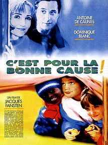 Affiche de C'est pour la bonne cause !, film à voir en streaming sur Pygargue