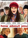 Affiche de How About You, film à voir en streaming sur Pygargue