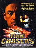 Affiche de Time Chasers, film à voir en streaming sur Pygargue