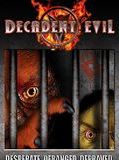Affiche de Decadent Evil, film à voir en streaming sur Pygargue