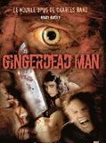 Affiche de Gingerdead man, film à voir en streaming sur Pygargue