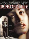 Affiche de Borderline, film à voir en streaming sur Pygargue