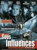 Affiche de Sous Influences, film à voir en streaming sur Pygargue
