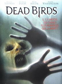 Affiche de Dead Birds, film à voir en streaming sur Pygargue
