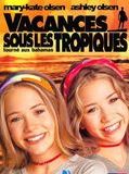 Affiche de Vacances Sous Les Tropiques, film à voir en streaming sur Pygargue