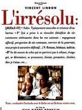 Affiche de L'Irrésolu, film à voir en streaming sur Pygargue