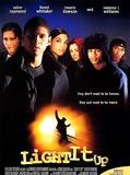 Affiche de Light It Up, film à voir en streaming sur Pygargue