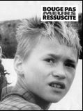 Affiche de Bouge pas, meurs, ressuscite, film à voir en streaming sur Pygargue