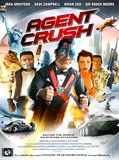 Affiche de Agent Crush, film à voir en streaming sur Pygargue