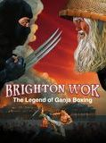 Affiche de Brighton Wok: The Legend of Ganja Boxing, film à voir en streaming sur Pygargue