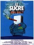 Affiche de Le Sucre, film à voir en streaming sur Pygargue