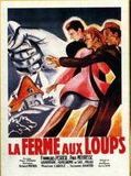 Affiche de La Ferme aux loups, film à voir en streaming sur Pygargue
