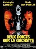 Affiche de Deux doigts sur la gachette, film à voir en streaming sur Pygargue