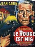 Affiche de Le Rouge est mis, film à voir en streaming sur Pygargue