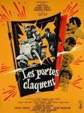 Affiche de Les Portes claquent, film à voir en streaming sur Pygargue
