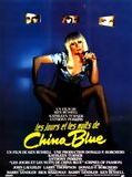 Affiche de Les Jours et les Nuits de China Blue, film à voir en streaming sur Pygargue