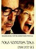 Affiche de Nous sommes tous encore ici, film à voir en streaming sur Pygargue