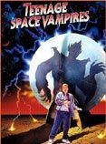 Affiche de Teenage Space Vampires, film à voir en streaming sur Pygargue