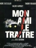 Affiche de Mon ami le traître, film à voir en streaming sur Pygargue