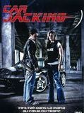 Affiche de Car Jacking, film à voir en streaming sur Pygargue