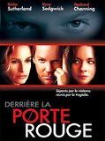 Affiche de Derrière la porte rouge, film à voir en streaming sur Pygargue