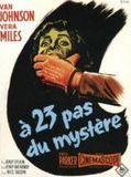 Affiche de A vingt-trois pas du mystère, film à voir en streaming sur Pygargue