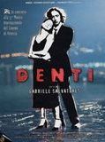 Affiche de Denti, film à voir en streaming sur Pygargue