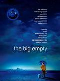 Affiche de The Big Empty, film à voir en streaming sur Pygargue