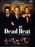 Affiche de Dead Heat - Pari à haut risque, film à voir en streaming sur Pygargue