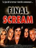 Affiche de Final Scream, film à voir en streaming sur Pygargue
