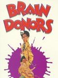 Affiche de Brain donors, film à voir en streaming sur Pygargue