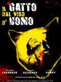 Affiche de Le Chat au Visage d'Homme, film à voir en streaming sur Pygargue