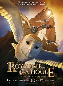 Affiche de Le Royaume de Ga'Hoole - la légende des gardiens, film à voir en streaming sur Pygargue