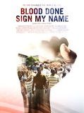 Affiche de Blood Done Sign My Name, film à voir en streaming sur Pygargue